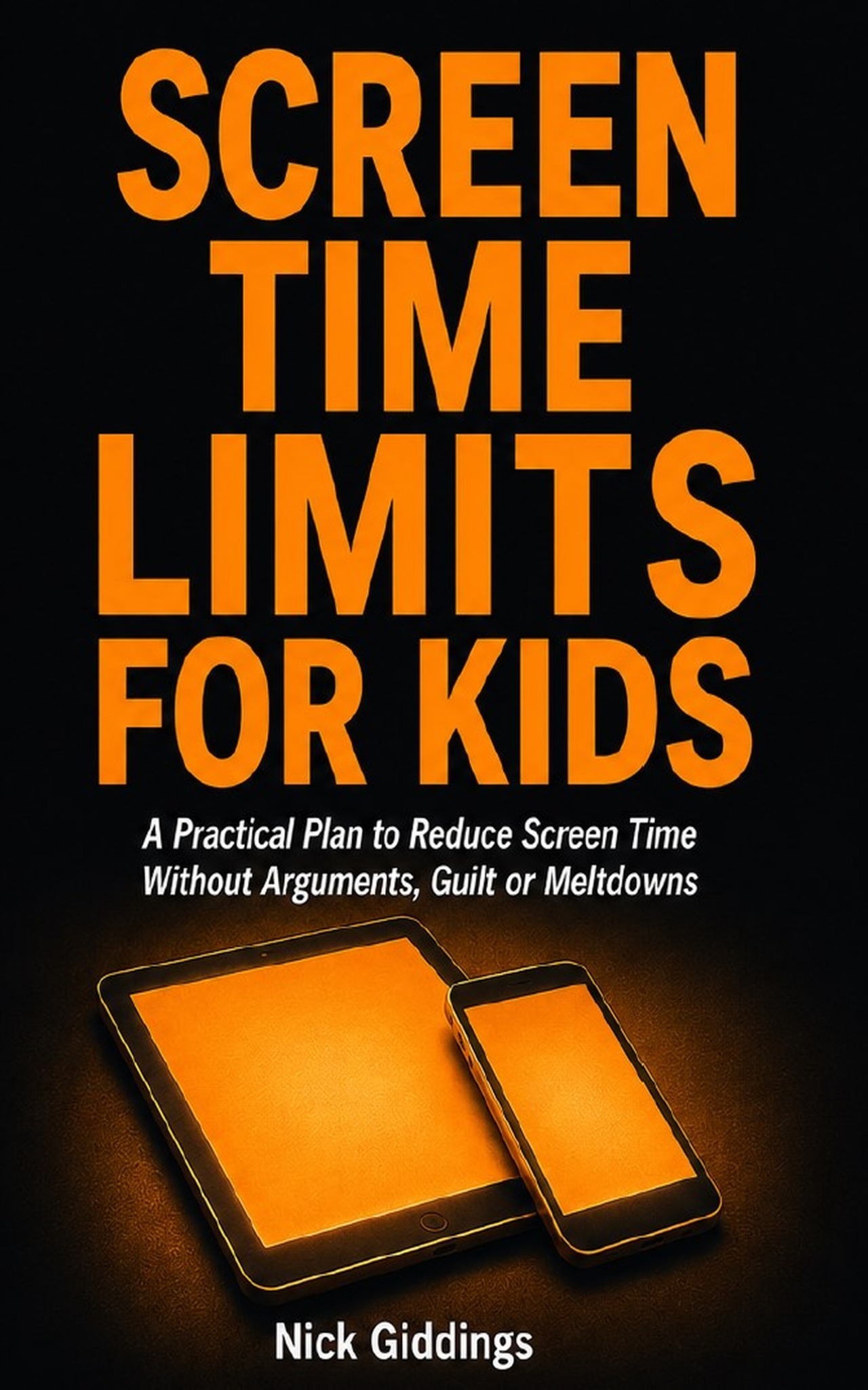 Screen Time Limits for Kids book cover